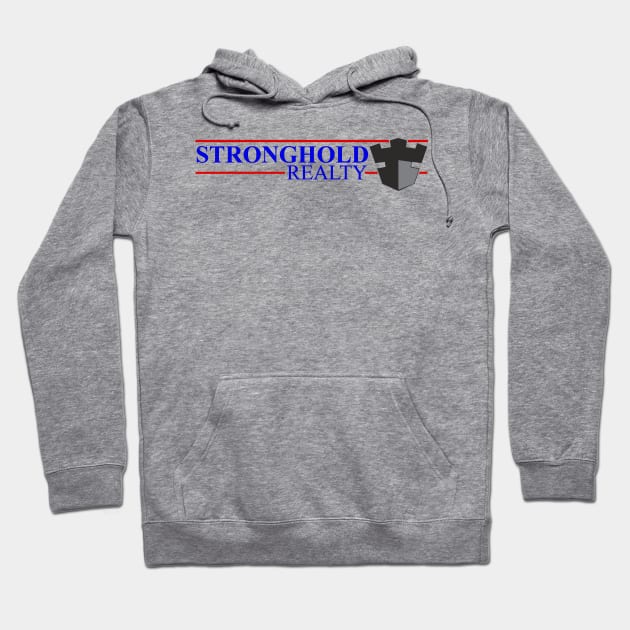 Stronghold Realty Hoodie by MagicalMeltdown